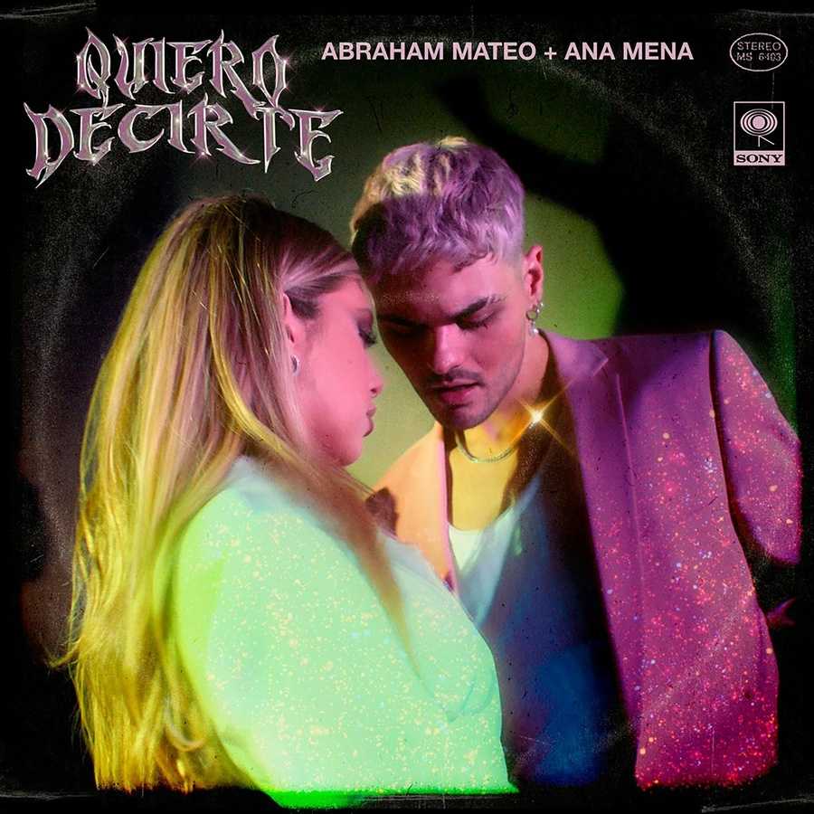 Abraham Mateo & Ana Mena - Quiero Decirte